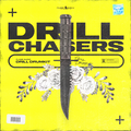 Drill Chasers: Trap + Drill Drums