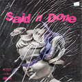 Said + Done: Raw Drill