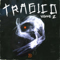 Tragico 2: Dark Trap Melodies