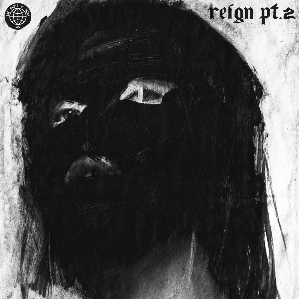 Reign Pt.2: Dark Drill Melodies