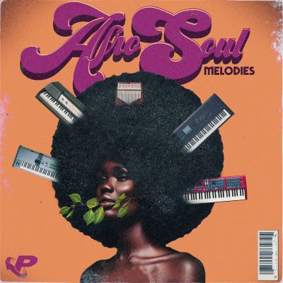 Afro Soul Melodies [Free Taster Pack]