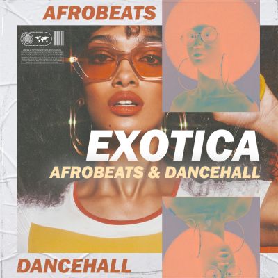 Exotica: Dreamy Afrobeats [Free Taster Pack]