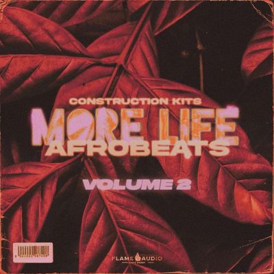 More Life 2: Vital Afrobeats [Free Taster Pack]