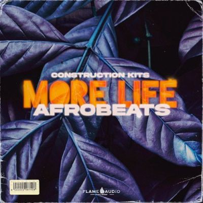 More Life: Vital Afrobeats [Free Taster Pack]