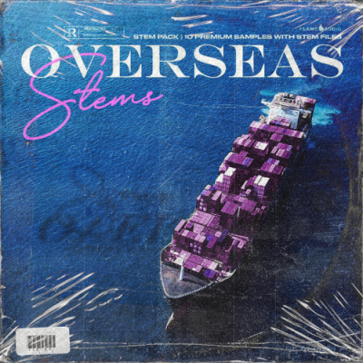 Overseas: R&B + Trap Melodies [Free Taster Pack]