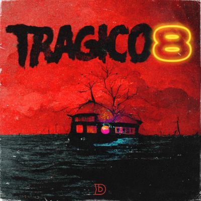 Tragico 8: Dark Trap Melodies