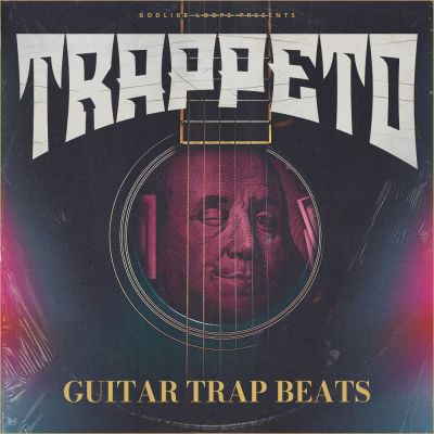 Trappeto: Guitar Trap [Free Taster Pack]