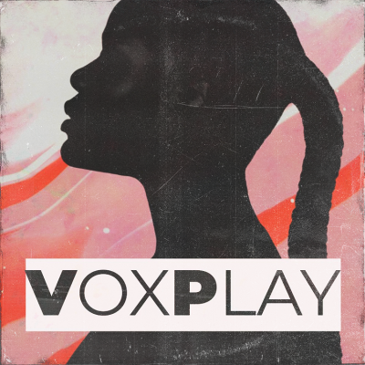Vox Play: Dynamic Vocals