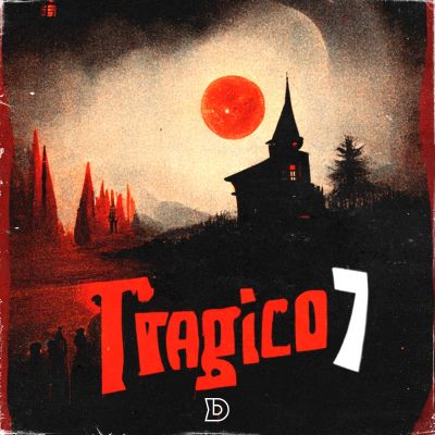 Tragico 7: Dark Trap Melodies
