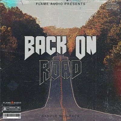 Back on Road: Trap + Hip Hop Melodies [Free Taster Pack]