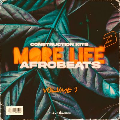More Life 3: Vital Afrobeats [Free Taster Pack]
