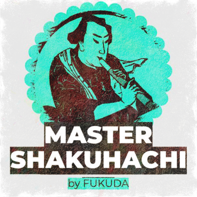Master Shakuhachi: Japanese Flutes