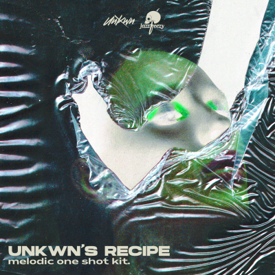 UNKWN’s Recipe: Melodic One Shot Kit